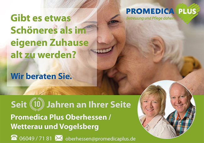 Promedica PLUS Oberhessen 10 Jahre Pflege statt Pflegeheim